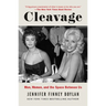 Cleavage: Men, Women, and the Space Between Us