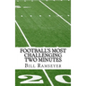 Football's Most Challenging Two Minutes