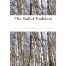 The End of Tradition