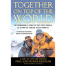Together on Top of the World: The Remarkable Story of the First Couple to Climb the Fabled Seven Summits