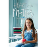 Heart of the Matter: A Lifetime of Survival