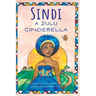 Sindi: A Zulu Cinderella