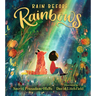 Rain Before Rainbows
