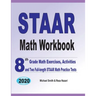 STAAR Math Workbook: 8th Grade Math Exercises, Activities, and Two Full-Length STAAR Math Practice Tests
