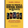 How to Write a Vertical Series in 10 Days