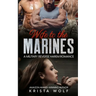 Wife to the Marines: A Military Reverse Harem Romance
