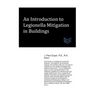 An Introduction to Legionella Mitigation in Buildings