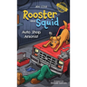 Rooster and Squid: Auto Shop Arsonist