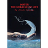 Water, The Miracle of Life: Series One