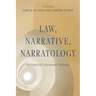 Law, Narrative, Narratology: Interdisciplinary Essays
