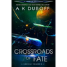 Crossroads of Fate (Cadicle Vol. 5)