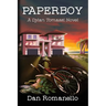 Paperboy: A Dylan Tomassi Novel
