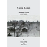 Camp Logan: Houston, Texas 1917-1919