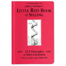 Jeffrey Gitomer's Little Red Book of Selling: 12.5 Principles of Sales Greatness, How to Make Sales Forever