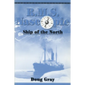 R.M.S. Nascopie: Ship of the North
