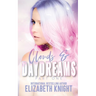 Clouds & Daydreams