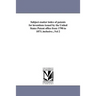Subject-matter index of patents for inventions issued by the United States Patent office from 1790 to 1873, inclusive...Vol 2