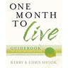 One Month to Live Guidebook: To a No-Regrets Life