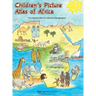 Children's Picture Atlas of Africa: An Introduction of Africa's Geography