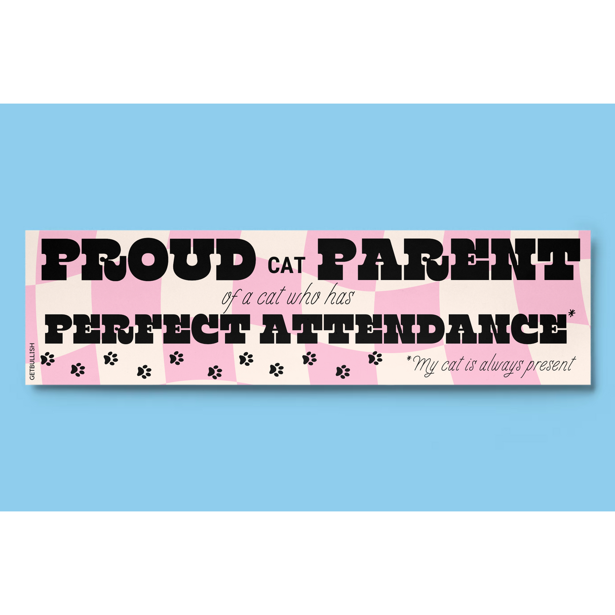 Proud Cat Parent Bumper Sticker by The Bullish Store