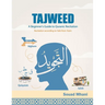 Tajweed: A Beginner's Guide to Quranic Recitation