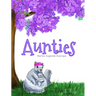 Aunties: What does it mean to be an auntie? Find out inside...