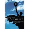 Onward to the Olympics: Historical Perspectives on the Olympic Games
