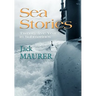 Sea Stories: Twenty-Five Years in Submarines