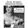 Jane Austen Shopped Here