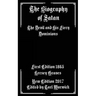 The Biography of Satan: The Devil and His Fiery Dominions
