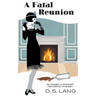A Fatal Reunion