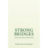 Strong Bridges: Trust Beyond Structure