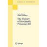 The Theory of Stochastic Processes III