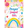 Prayer Journal for Girls: 30 Days of Christian Devotions, Guided Practice, Gratitude, Self Love and Inspirational Prompts for Reflection