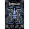 Uroboros Saga Book 3