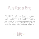 Copper Healing Ring by Tiny Rituals