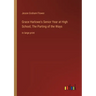 Grace Harlowe's Senior Year at High School; The Parting of the Ways: in large print