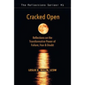 Cracked Open: Reflections on the Transformative Power of Failure, Fear & Doubt