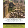 Journal Of The Architectural, Archaeological, And Historic Society For The County And The City Of Chester And North Wales, Volume 1...