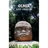 Olmec Lost Origins