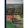 The Early Records of the Town of Warwick