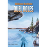 Duel Roles