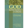 God as the Mystery of the World