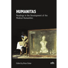 Humanitas: Readings in the Development of the Medical Humanities