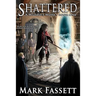 Shattered - A Wizard's Work Book One