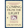 Coming from the Light