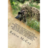 The No, I'm Not a Fanatical Ghillie Suit Wearing, Kill a Moose with My Bare Hands Prepper, Book of Realistic Sustainability, Self Sufficiency and Surv