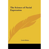 The Science of Facial Expression
