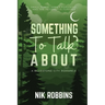 Something To Talk About