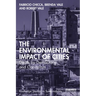 The Environmental Impact of Cities: Death by Democracy and Capitalism